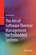 The Art of Software Thermal Management for Embedded Systems