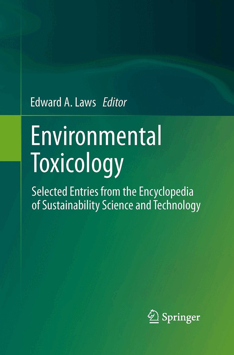 Edward A. Laws - Environmental Toxicology, Häftad