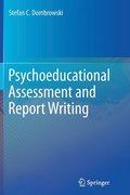 Psychoeducational Assessment and Report Writing