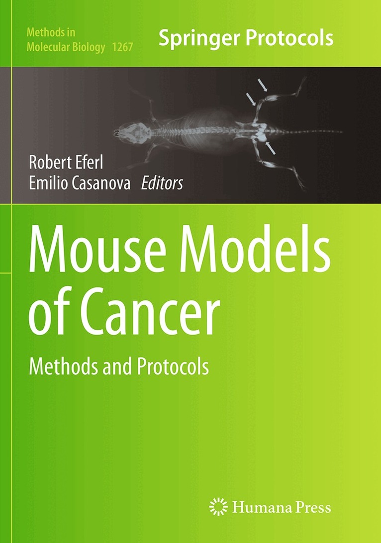Robert Eferl, Emilio Casanova - Mouse Models of Cancer, Häftad