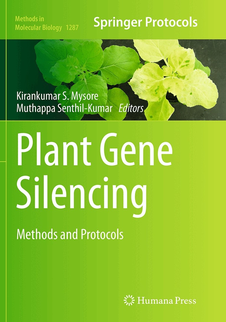 Kirankumar S. Mysore, Muthappa Senthil-Kumar - Plant Gene Silencing, Häftad