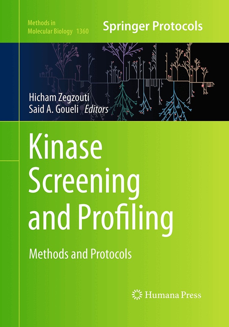 Hicham Zegzouti, Said A. Goueli - Kinase Screening and Profiling, Häftad