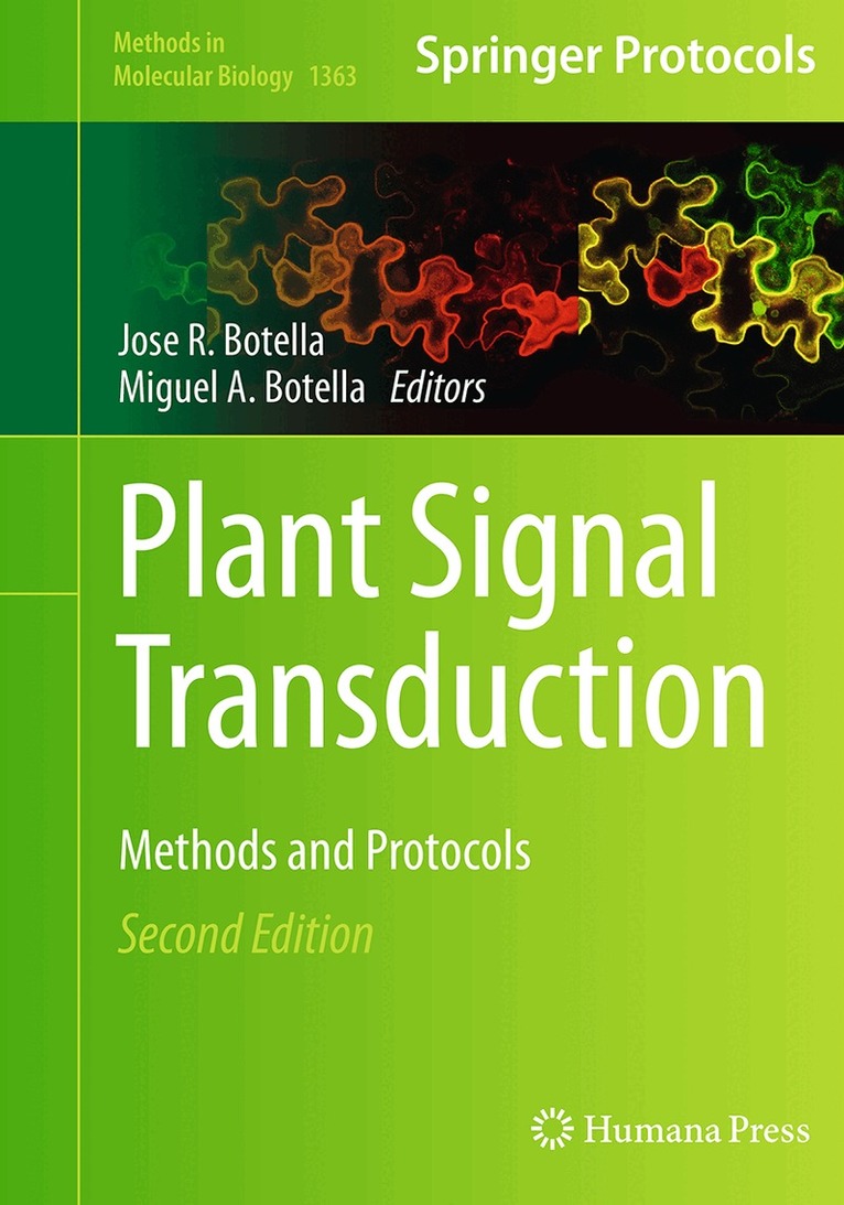 Jose R. Botella, Miguel A. Botella - Plant Signal Transduction, Häftad