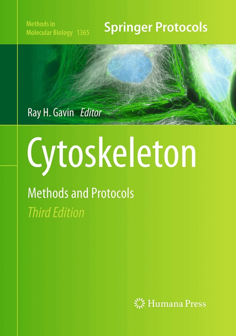 Ray H. Gavin - Cytoskeleton Methods and Protocols, Häftad