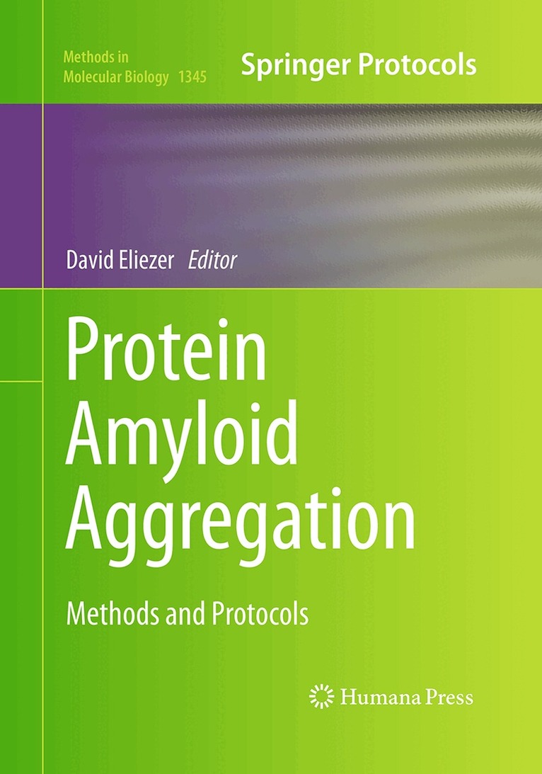 David Eliezer - Protein Amyloid Aggregation, Häftad