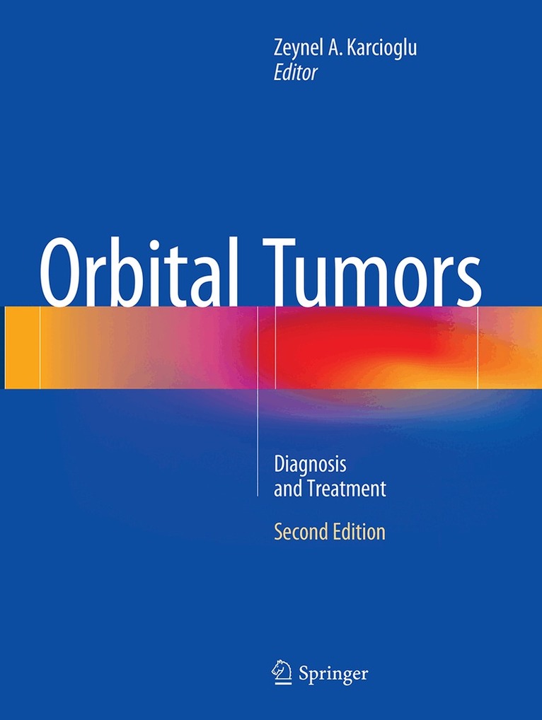 Zeynel A. Karcioglu - Orbital Tumors, Häftad. Tillgänglighet: Lägg i varukorg