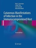 Cutaneous Manifestations of Infection in the Immunocompromised Host