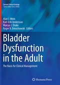 Bladder Dysfunction in the Adult