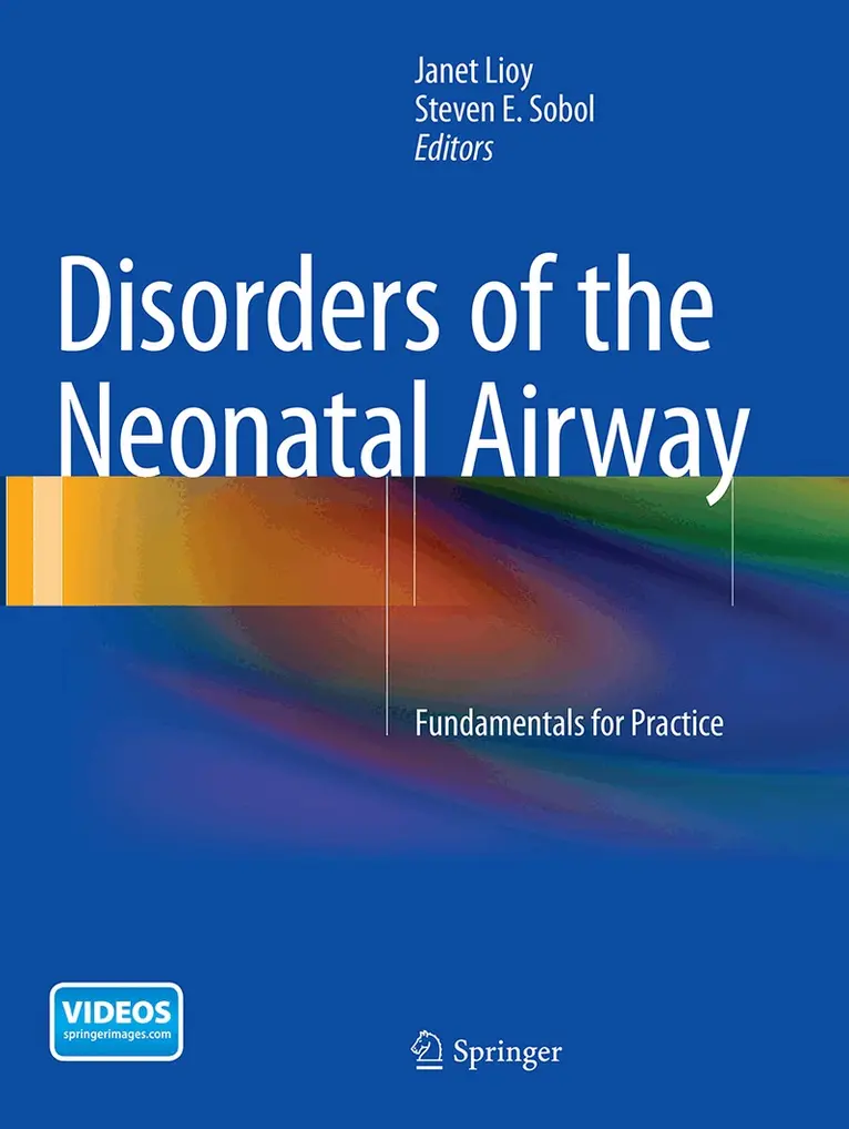 Disorders of the Neonatal Airway