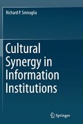 Cultural Synergy in Information Institutions