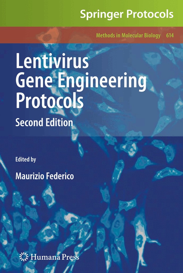 Maurizio Federico - Lentivirus Gene Engineering Protocols, Häftad. Tillgänglighet: Lägg i varukorg