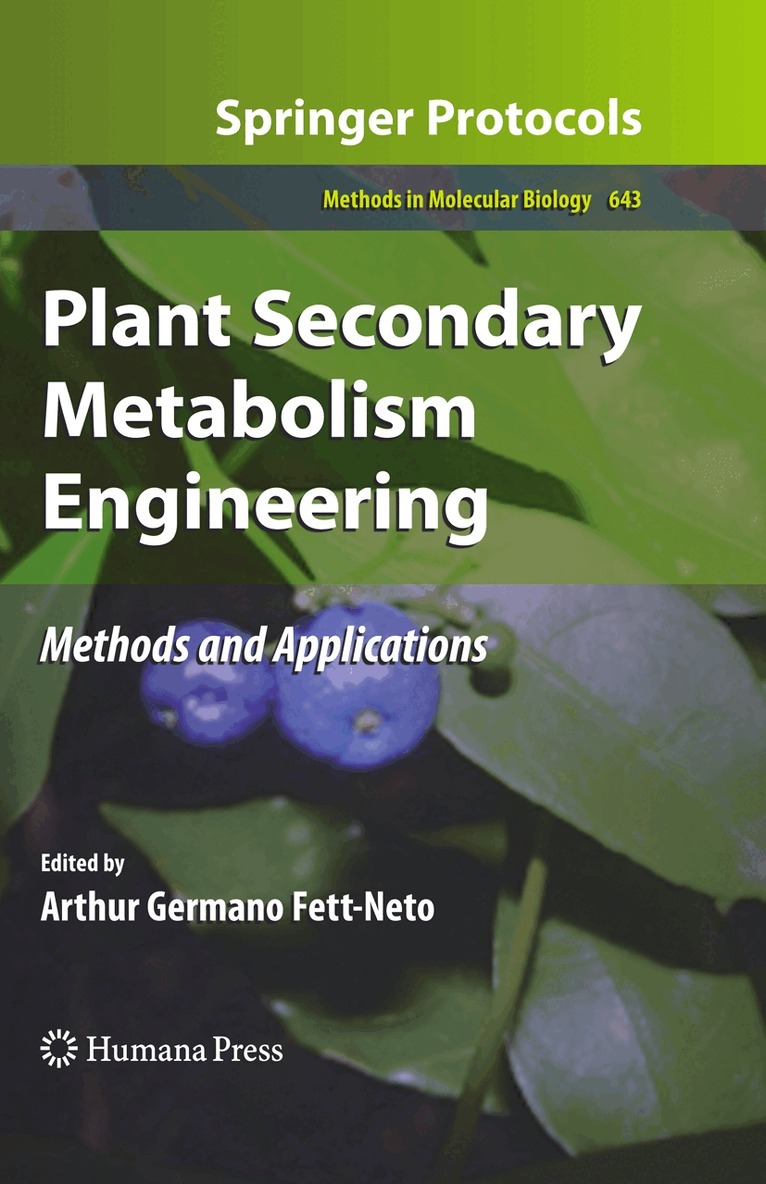 Arthur Germano Fett-Neto - Plant Secondary Metabolism Engineering, Häftad