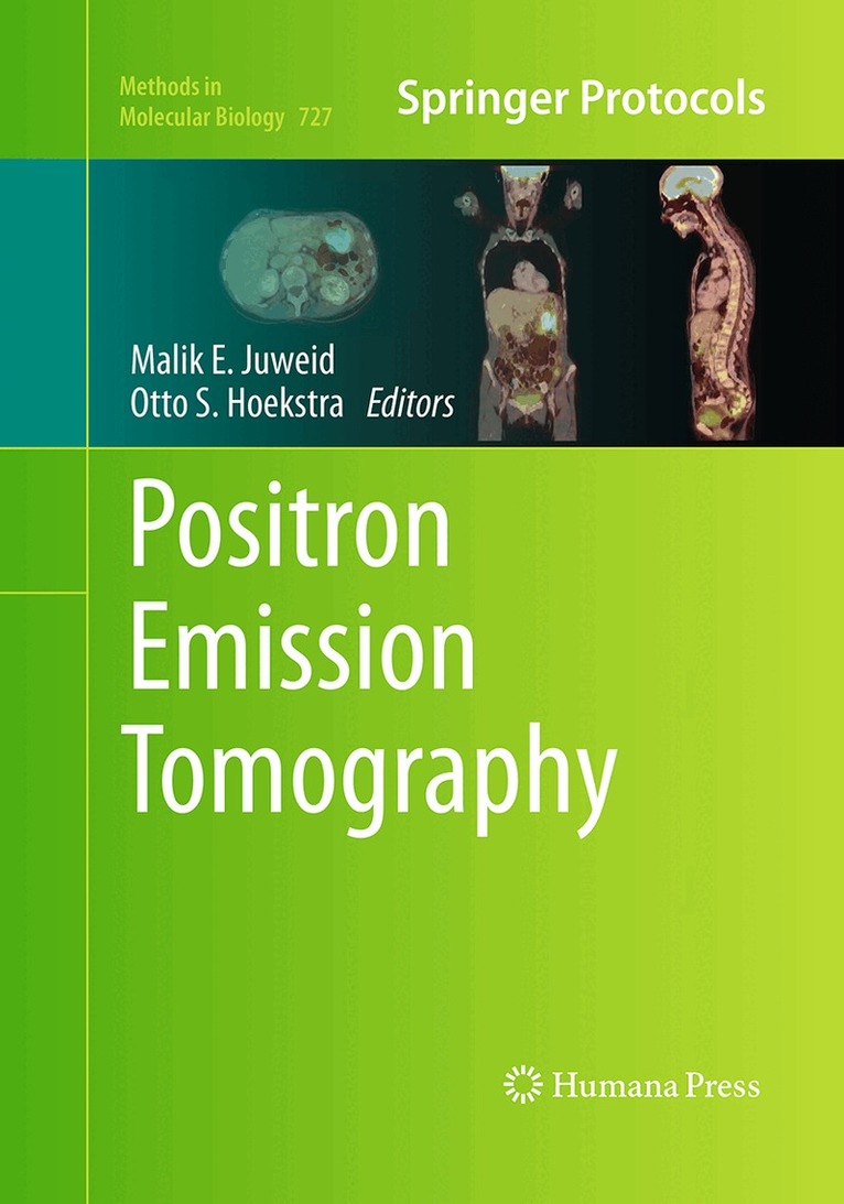 Malik E. Juweid, Otto S. Hoekstra - Positron Emission Tomography, Häftad