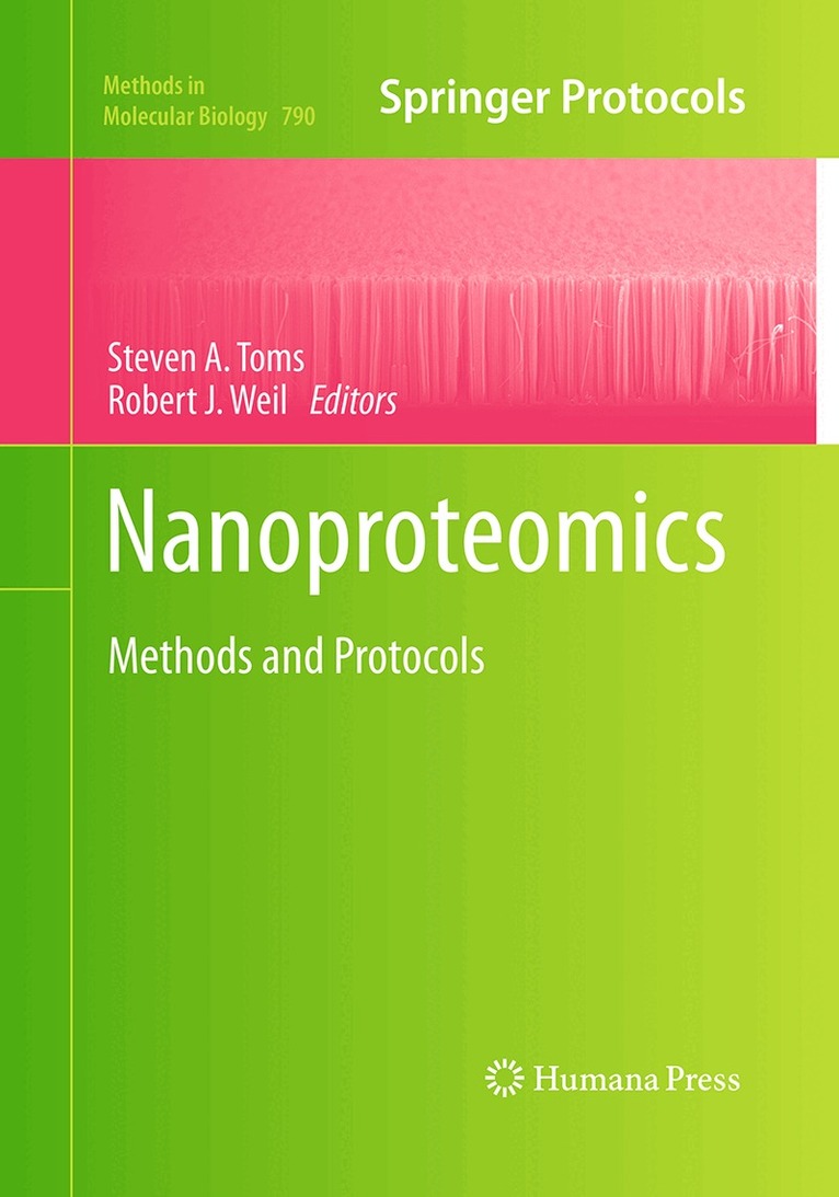 Steven A. Toms, Robert J. Weil - Nanoproteomics, Häftad