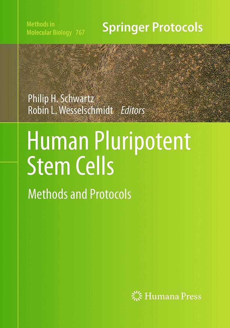 Philip H. Schwartz, Robin L. Wesselschmidt - Human Pluripotent Stem Cells, Häftad. Tillgänglighet: Lägg i varukorg