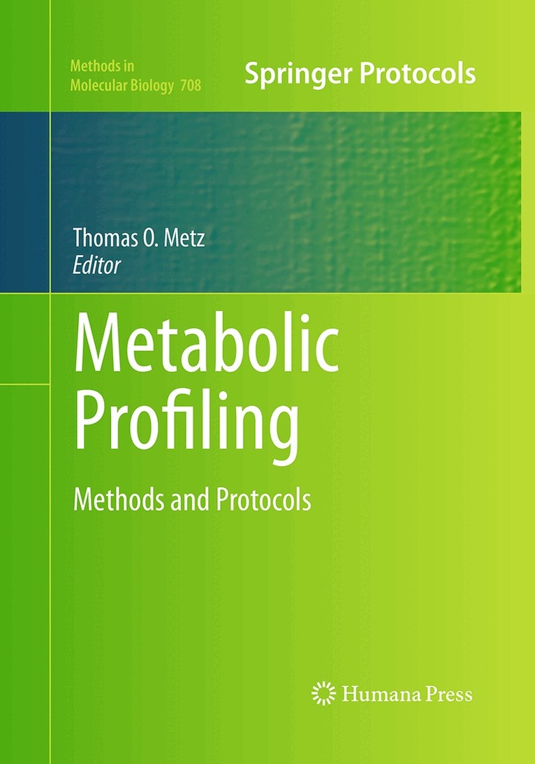 Thomas O. Metz - Metabolic Profiling, Häftad
