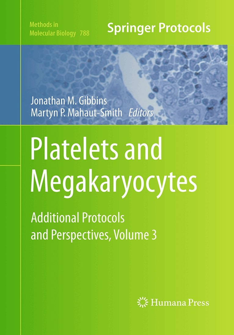 Jonathan M. Gibbins, Martyn P. Mahaut-Smith - Platelets and Megakaryocytes, Häftad. Tillgänglighet: Lägg i varukorg