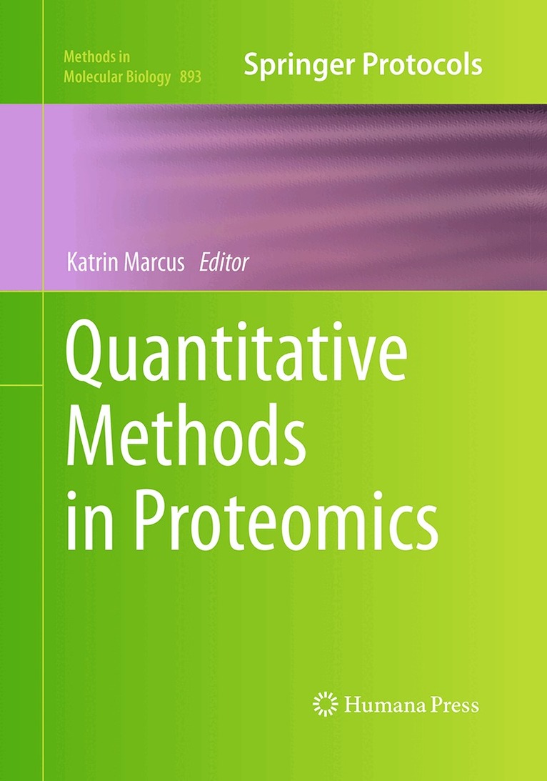 Katrin Marcus - Quantitative Methods in Proteomics, Häftad