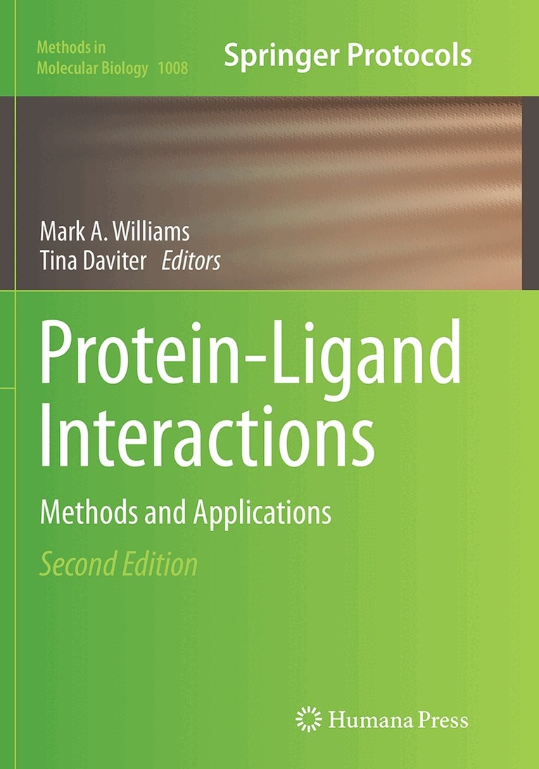 Mark A. Williams, Tina Daviter - Protein-Ligand Interactions, Häftad. Tillgänglighet: Lägg i varukorg