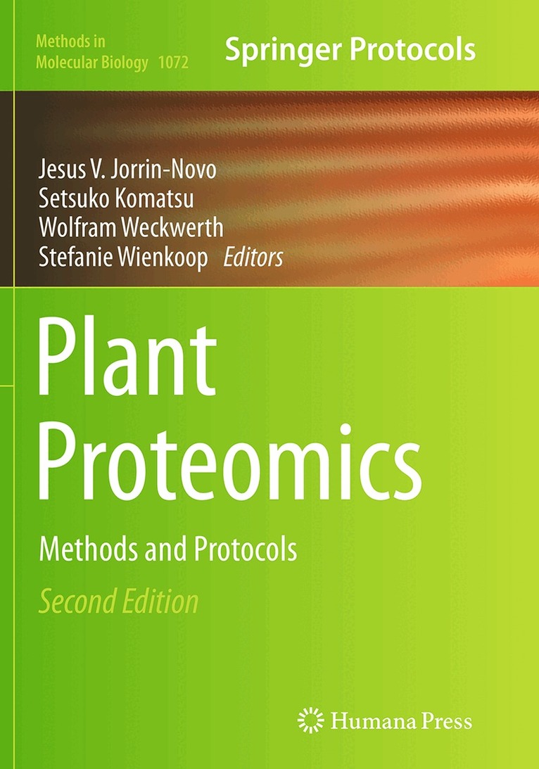 Jesus V. Jorrin-Novo, Setsuko Komatsu, Wolfram Weckwerth, Stefanie Wienkoop - Plant Proteomics, Häftad