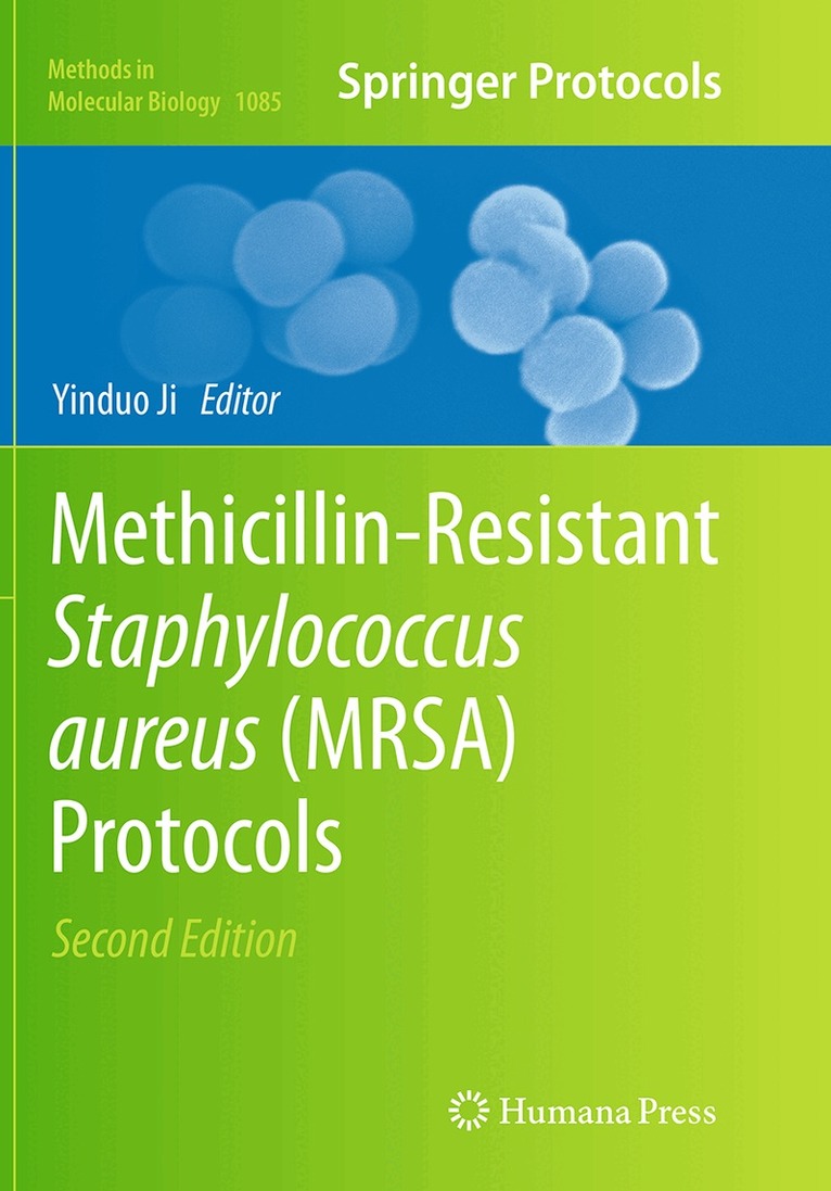 Yinduo Ji - Methicillin-Resistant Staphylococcus Aureus (MRSA) Protocols, Häftad