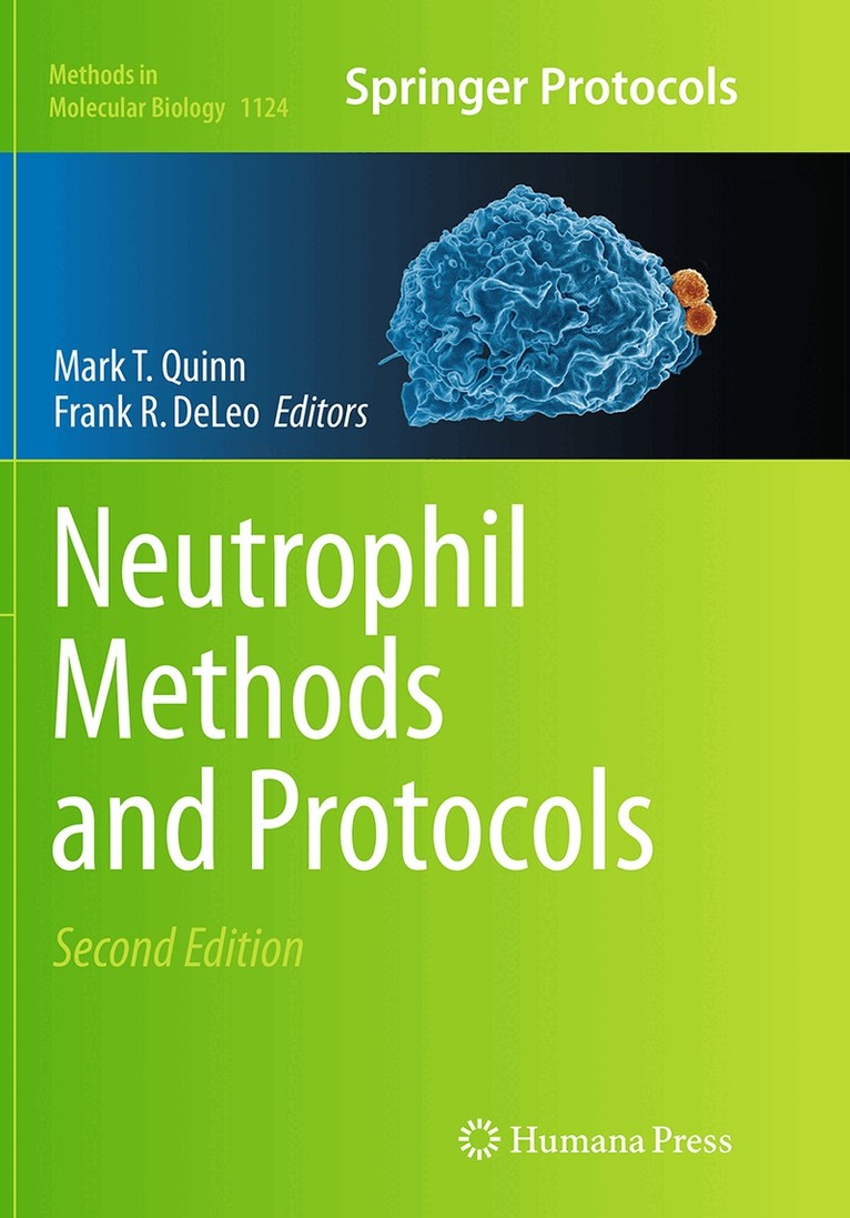 Mark T. Quinn, Frank R. DeLeo - Neutrophil Methods and Protocols, Häftad. Tillgänglighet: Lägg i varukorg