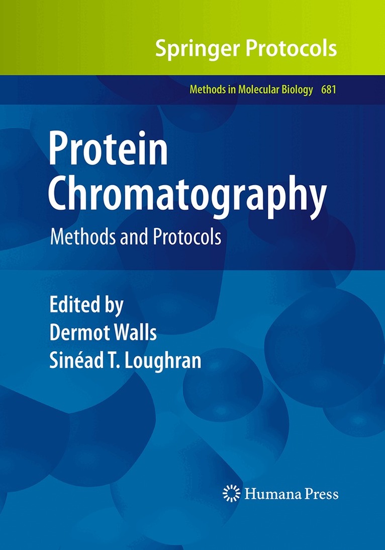 Dermot Walls, Sinéad T. Loughran - Protein Chromatography, Häftad