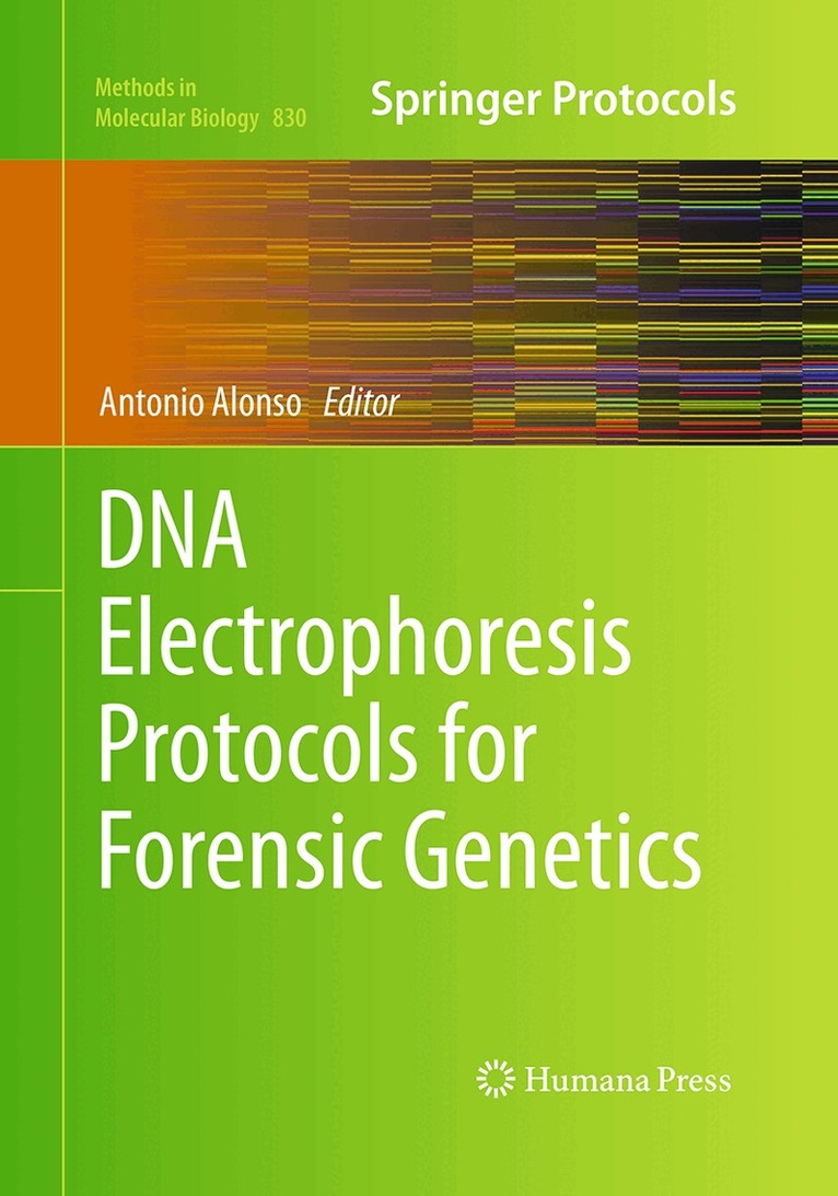 Antonio Alonso - DNA Electrophoresis Protocols for Forensic Genetics, Häftad. Tillgänglighet: Lägg i varukorg