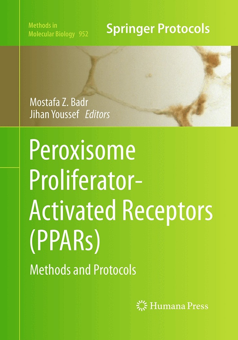 Mostafa Z. Badr, Jihan A. Youssef - Peroxisome Proliferator-Activated Receptors (PPARs), Häftad