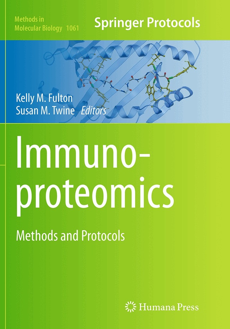 Kelly M. Fulton, Susan M. Twine - Immunoproteomics, Häftad. Tillgänglighet: Lägg i varukorg