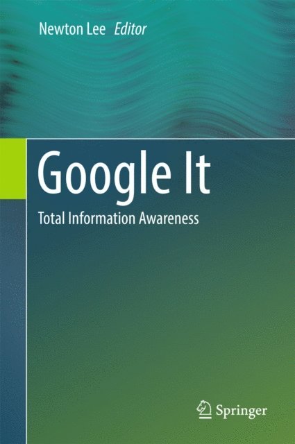 Newton Lee - Google It, E-bok