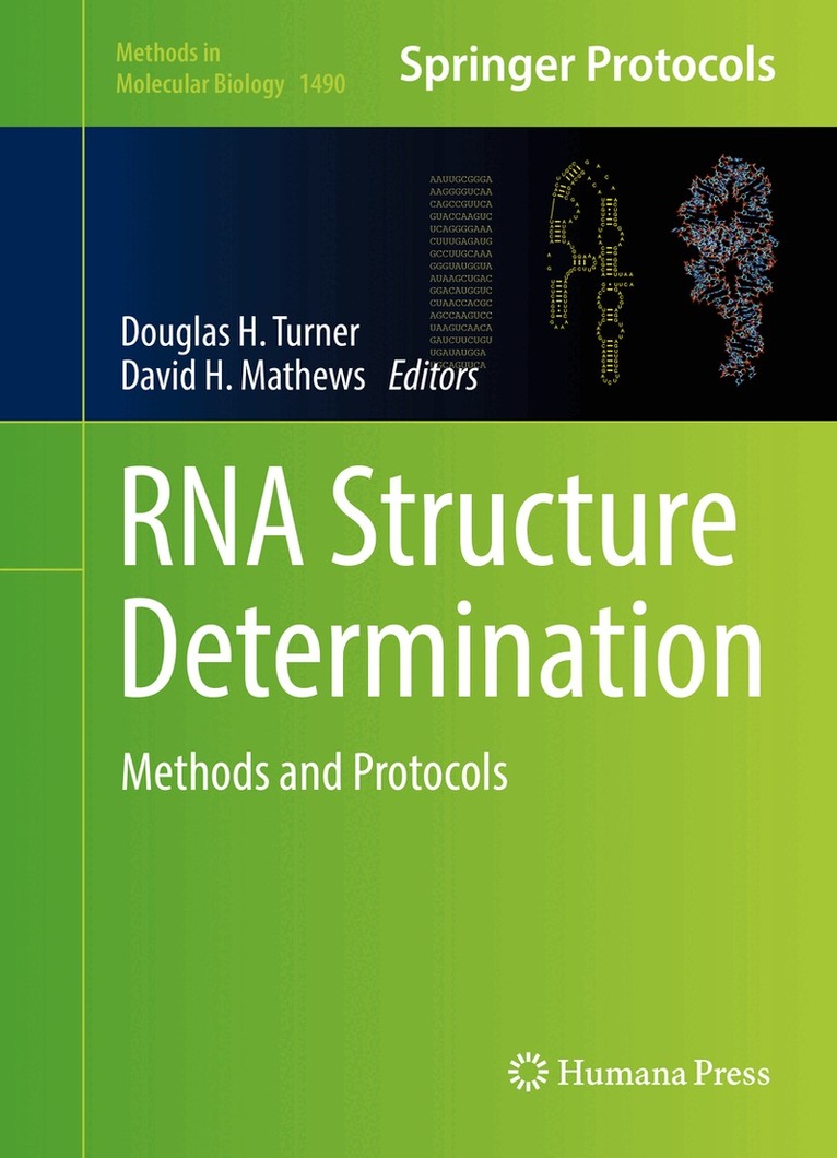 Douglas H. Turner, David H. Mathews - RNA Structure Determination, Inbunden