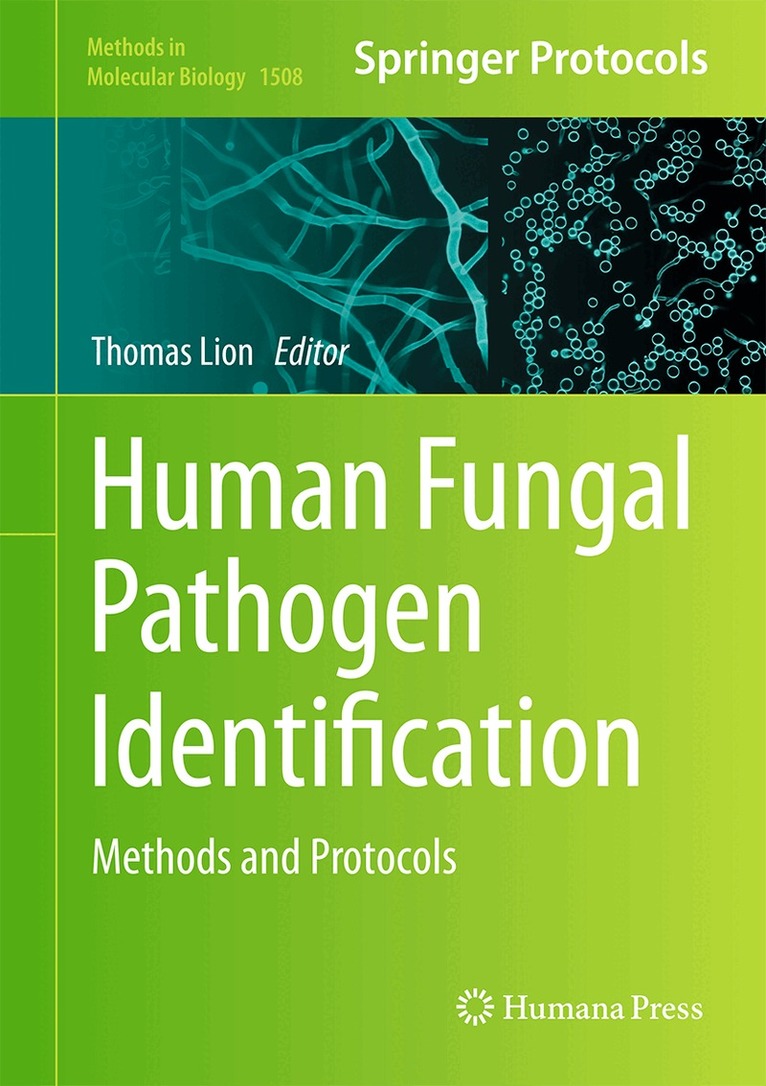 Thomas Lion - Human Fungal Pathogen Identification, Inbunden