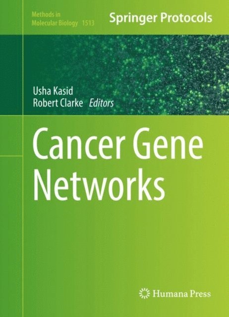 Robert Clarke, Usha Kasid - Cancer Gene Networks, E-bok