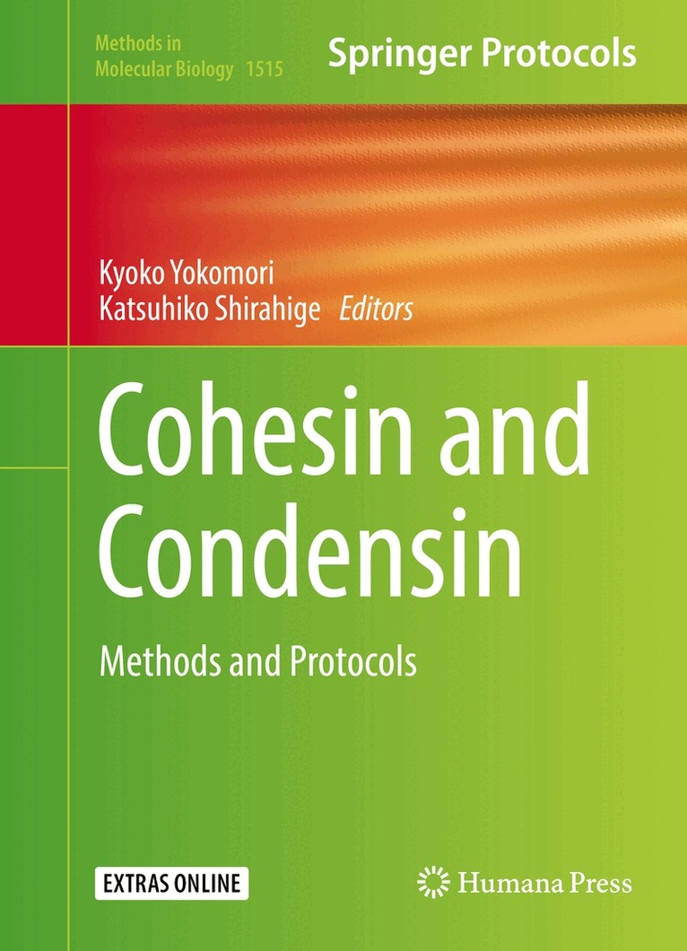 Kyoko Yokomori, Katsuhiko Shirahige - Cohesin and Condensin, Inbunden