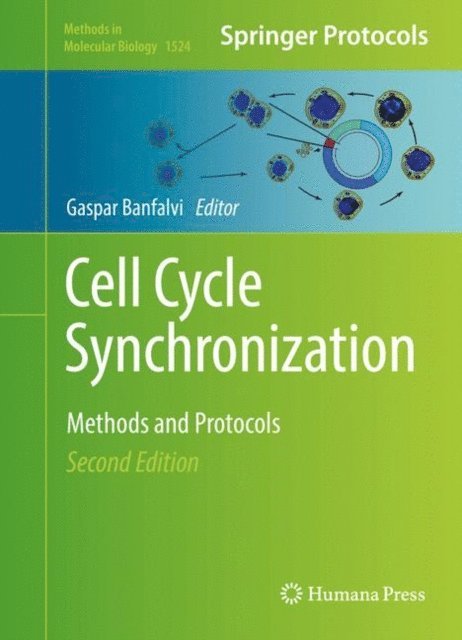 Gaspar Banfalvi - Cell Cycle Synchronization, E-bok