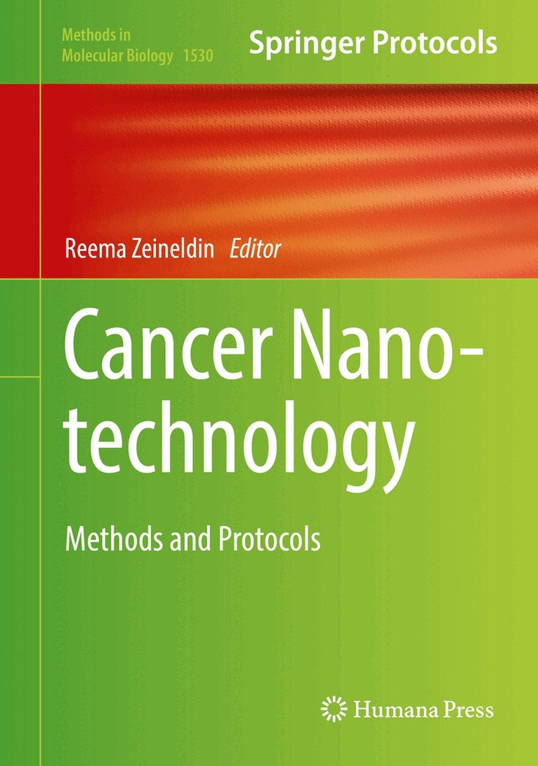 Reema Zeineldin - Cancer Nanotechnology, Inbunden