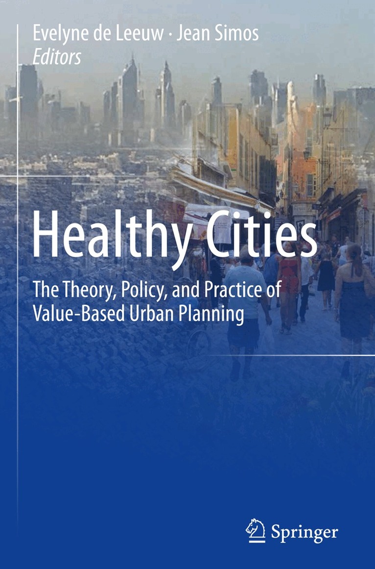 Evelyne de Leeuw, Jean Simos - Healthy Cities, Inbunden
