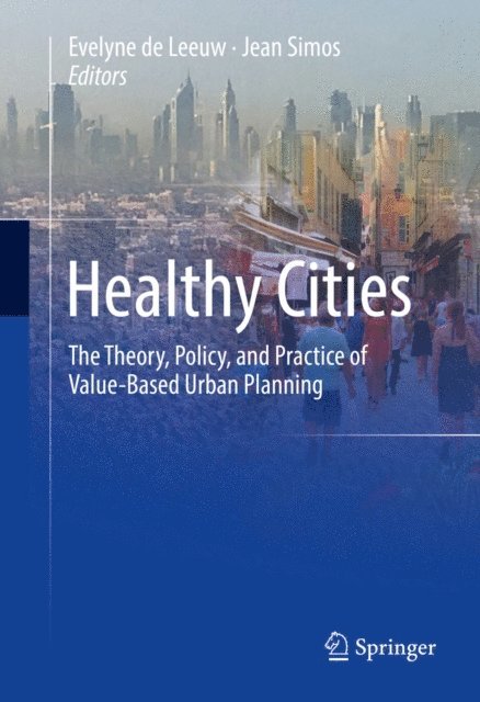 Jean Simos, Evelyne de Leeuw - Healthy Cities, E-bok