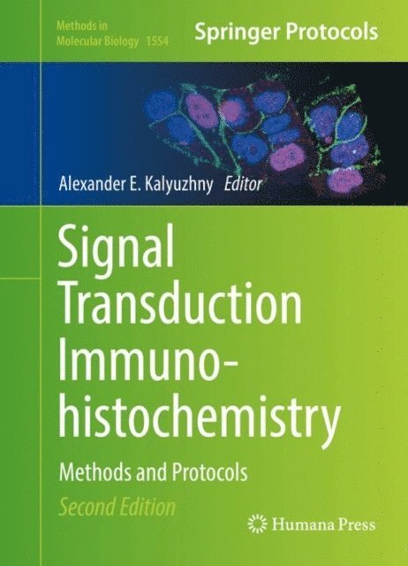 Alexander E. Kalyuzhny - Signal Transduction Immunohistochemistry, E-bok