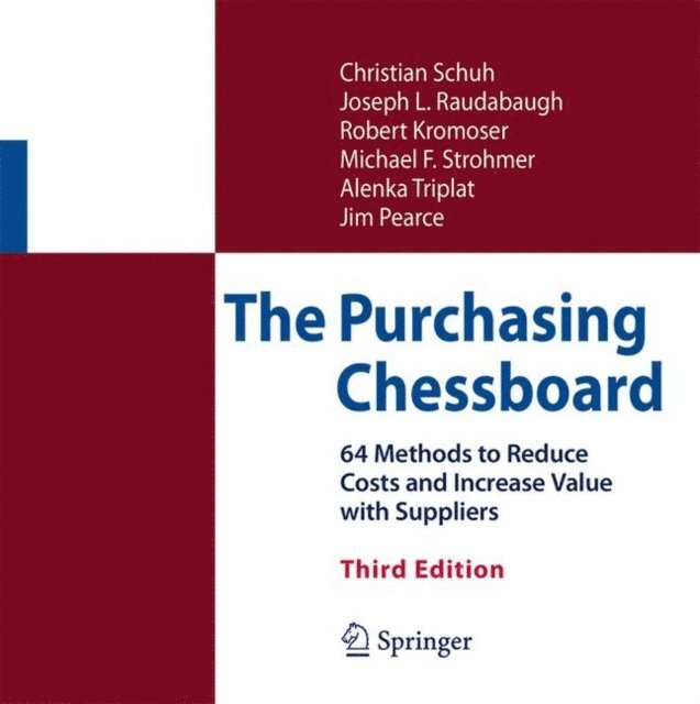 James Pearce, Alenka Triplat, Michael F. Strohmer, Robert Kromoser, Joseph L. Raudabaugh, Christian Schuh - Purchasing Chessboard, E-bok