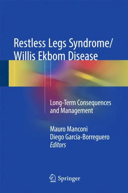 Diego Garcia-Borreguero, Mauro Manconi - Restless Legs Syndrome/Willis Ekbom Disease, E-bok. Tillgänglighet: Lägg i varukorg