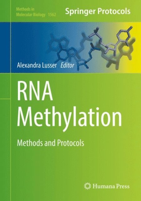 Alexandra Lusser - RNA Methylation, E-bok. Tillgänglighet: Lägg i varukorg