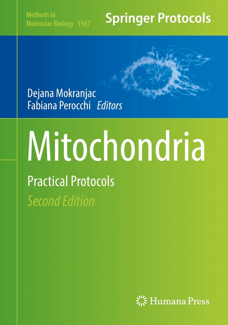 Dejana Mokranjac, Fabiana Perocchi - Mitochondria, Inbunden