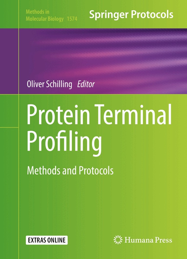 Oliver Schilling - Protein Terminal Profiling, Inbunden