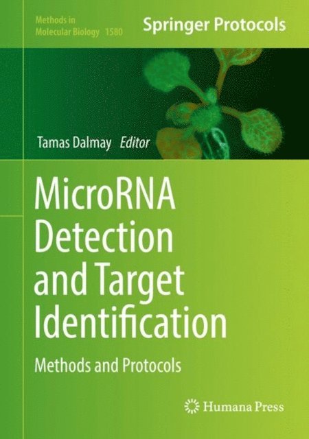 Tamas Dalmay - MicroRNA Detection and Target Identification, E-bok