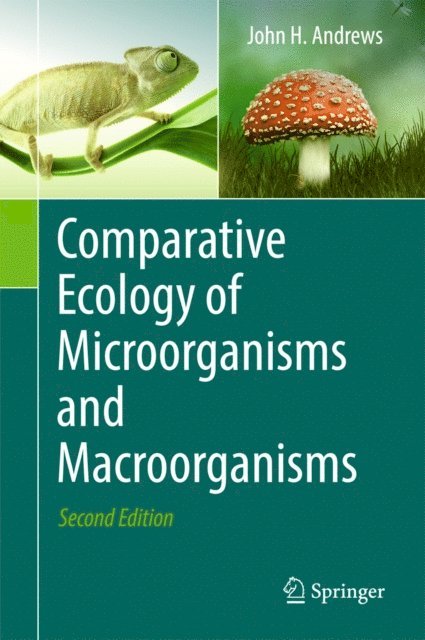 John H. Andrews - Comparative Ecology of Microorganisms and Macroorganisms, E-bok