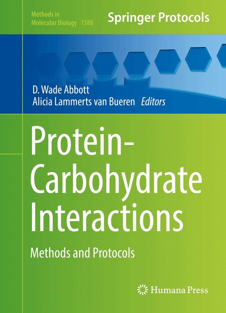 D. Wade Abbott, Alicia Lammerts van Bueren - Protein-Carbohydrate Interactions, Inbunden