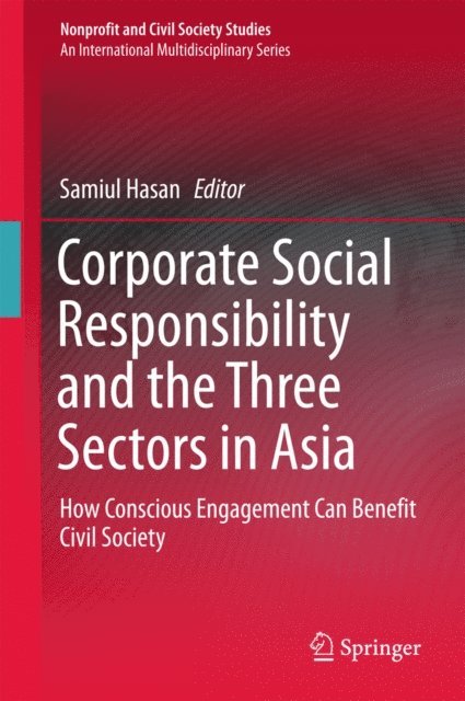 Samiul Hasan - Corporate Social Responsibility and the Three Sectors in Asia, E-bok