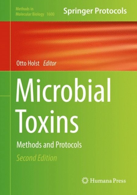 Otto Holst - Microbial Toxins, E-bok
